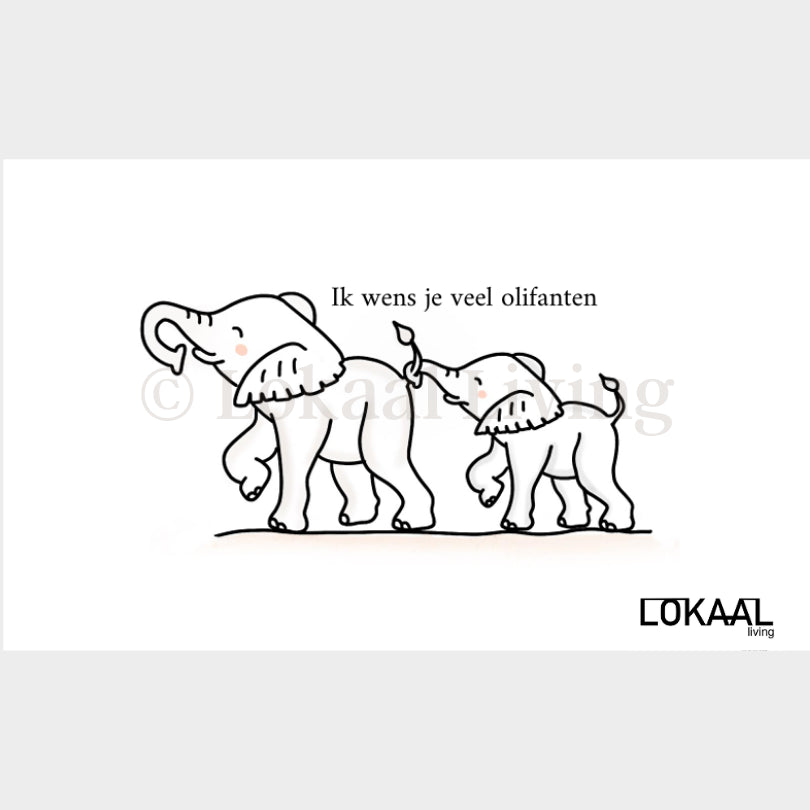 Wenskaart Ik wens je veel olifanten - Premium Wenskaart incl. envelop - set van 10 stuks